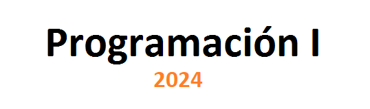 Programación I 1C 2024